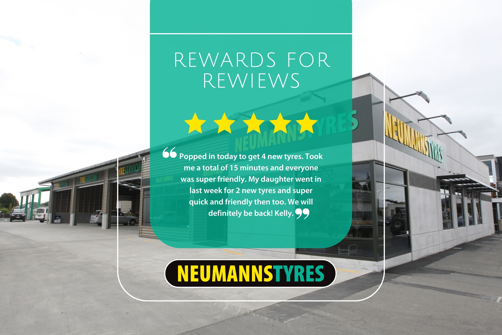 Neumanns Tyres Rewards for Review promotional image. A customer feedback review in quotation marks.