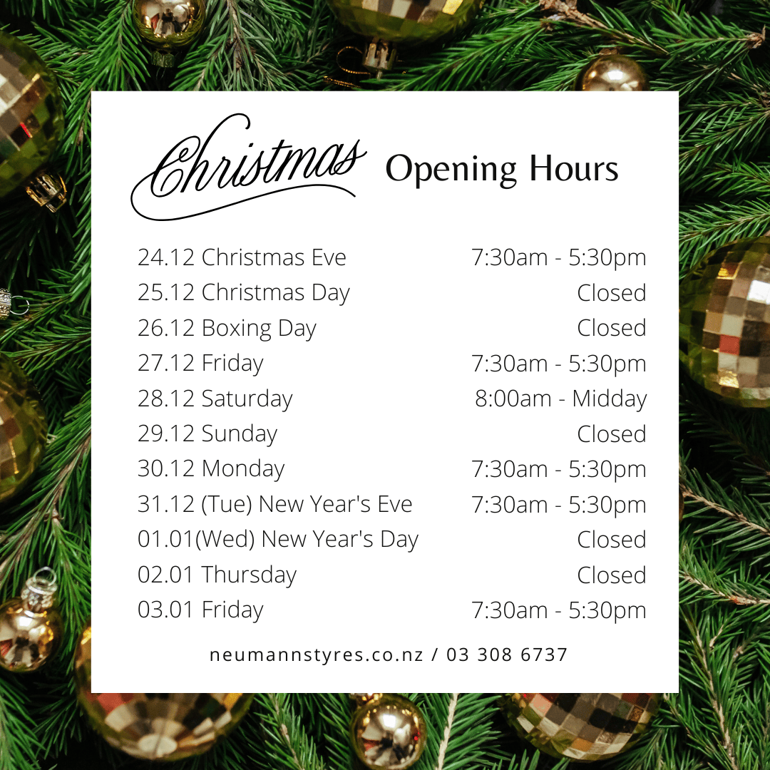 Christmas hours for Neumanns Tyres includes dates open and closed and what hours image.