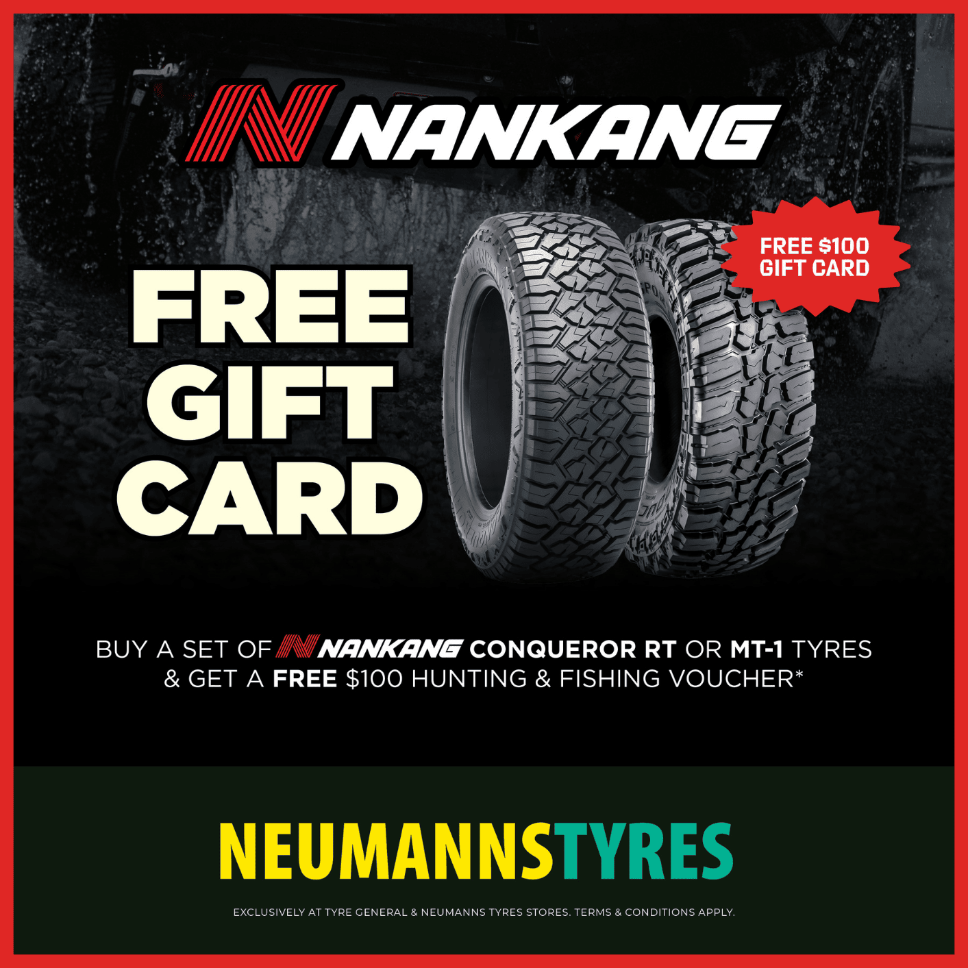 Nankang free $100 hunting & fishing gift card promotional image for Neumanns Tyres.